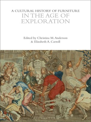 cover image of A Cultural History of Furniture in the Age of Exploration